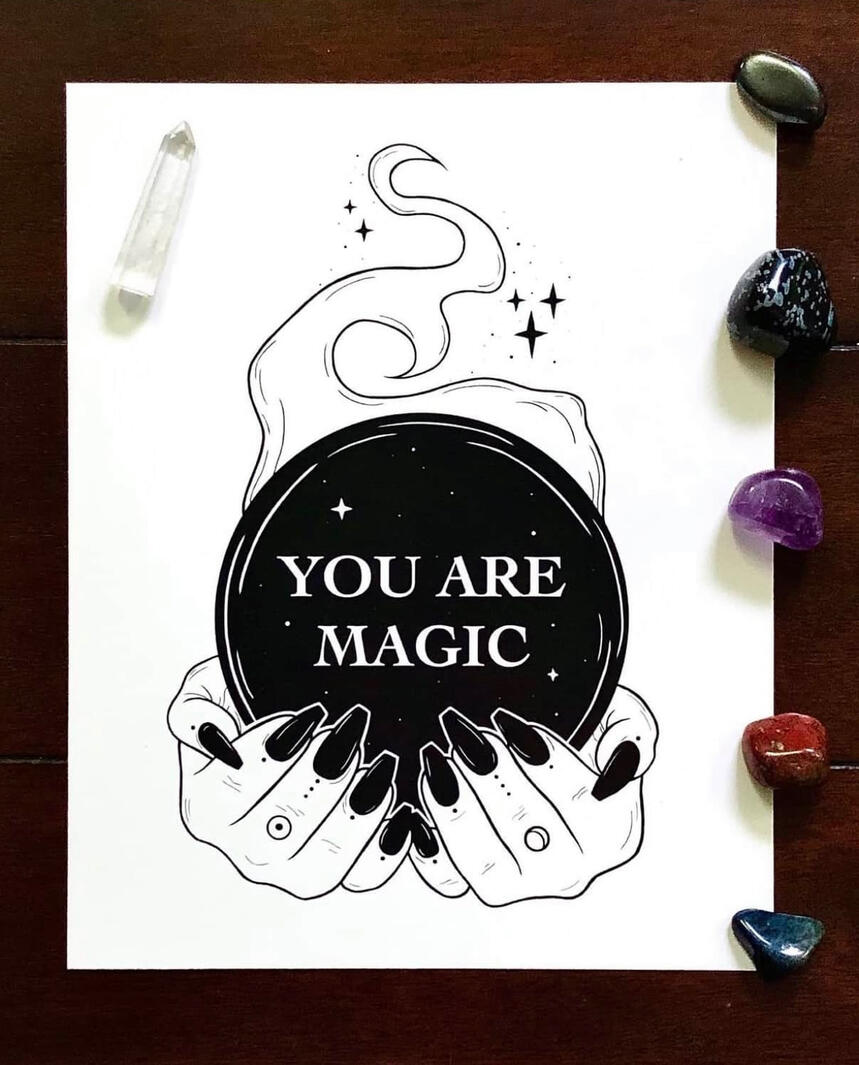 You Are Magic